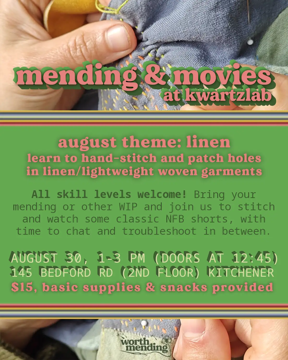 August 30 - Mending & Movies